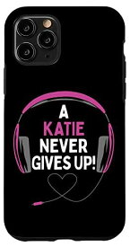 iPhone 11 Pro ゲーム用引用句「A Katie Never Gives Up」ヘッドセット パーソナライズ スマホケース