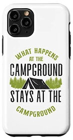 iPhone 11 Pro キャンプ キャンプ場テント What Happens At The Campsite スマホケース