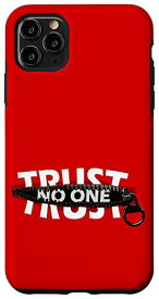 iPhone 11 Pro Max Trust No One Cool Motivational Illustration Graphic Quotes スマホケース