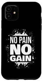 iPhone 11 No Pain No Gain Gym Fitness Motivation Bodybuilding Quote スマホケース