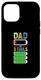 iPhone 12/12 Pro Tired Dad Of 3 Girls Father Of Three Daughters 低電池 スマホケース