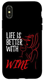 iPhone X/XS Life Is Better with Wine Drinking Girl バーテンダーバーパブ スマホケース