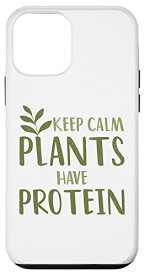 iPhone 12 mini Vegan Keep Calm 植物にはタンパク質がある グリーン・フード・ニュートリション スマホケース