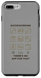 iPhone 7 Plus/8 Plus Woodworker Traditional Craftsman "No App" グラフィック スマホケース