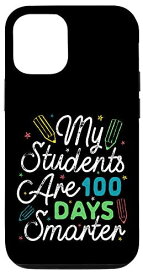 iPhone 12/12 Pro My Students Are 100 Days Smarter Kids Student Teachers Youth スマホケース