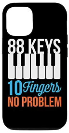 iPhone 12/12 Pro 88キー 指10本 No Problem ピアノ音楽 教師 学生 スマホケース
