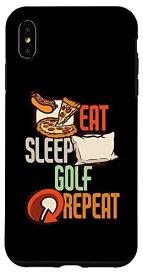 iPhone XS Max Eat Sleep Golf Repeat - ゴルファー スマホケース