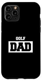 iPhone 11 Pro Golf Dad - Golfer スマホケース