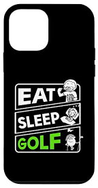 iPhone 12 mini Eat Sleep Golf ユーモア ジョーク ゴルフ トーナメント ファン アートデザイン スマホケース
