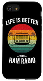 iPhone SE (2020) / 7 / 8 Life is Better with Ham Radio ビンテージアマチュア無線機 スマホケース