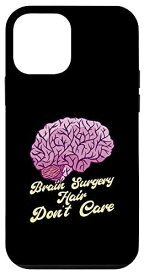 iPhone 12 mini 脳外科 ヘア Don't Care 面白い 脳損傷 スマホケース