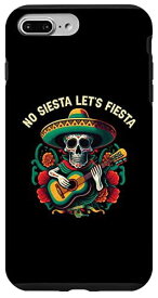 iPhone 7 Plus/8 Plus No Siesta Let's Fiesta シンコ・デ・マヨ メキシカンプライド メキシコ スマホケース