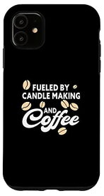 iPhone 11 キャンドル作りとコーヒーキャンドルメーカーが燃料を供給。 スマホケース