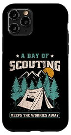 iPhone 11 Pro A Day Of Scouting Keep The Worries Away ハイキング キャンプ スマホケース