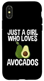 iPhone X/XS Just A Girl Who Loves Avocados ギャグTシャツ レディース スマホケース