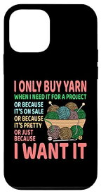 iPhone 12 mini I Only Buy Yarn かぎ針編み かぎ針編み かぎ針編み クラフター グラフィック スマホケース