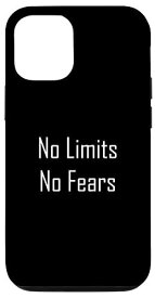 iPhone 12/12 Pro No Limits No Fears - インスピレーションを与える引用句 スマホケース
