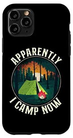 iPhone 11 Pro Camping Apparently I Camp Now テント スマホケース