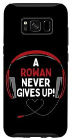Galaxy S8 ゲーム用引用句「A Rowan Never Gives Up」ヘッドセット パーソナライズ スマホケース