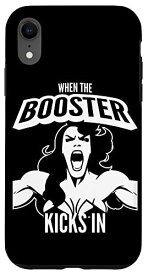 iPhone XR When the Booster Kicks In Muscle 面白いボディビルディングの言葉 スマホケース