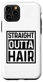 iPhone 11 Pro Straight Outta Hair Funny Bald Guy 脱毛 脱毛 スマホケース