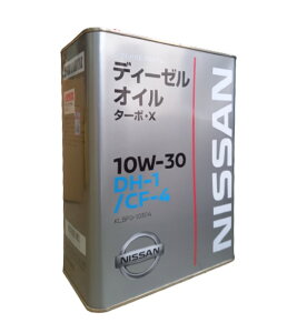 NISSAN(Y) KLBF0-10304 DH-1/CF-4 ^[{X 10W-30 4L fB[[GWIC i