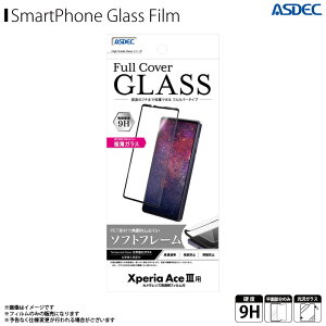 Xperia Ace III SO-53C SOG08 A203SO tB یtB ˖h~ FCG-SO53Cy0213zHigh Grade Full Cover Glass KXtB tJo[ Sʕی ώw h 9H Uh~ ʕیASDEC AXfbN
