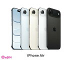 【新登場】iPhone Air SIMフリー 国内正規品 Apple 本体 端末 新品 純正 認定店 モバイルミックス公式 アイフォン
