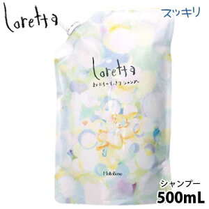 �����g�x�[�l �����b�^ �V�����v�[ �܂��ɂ��̂�������V�����v�[ 500ml �V�����v�[ ���e���ꔄ �C���o�X �n�� �l�ߑւ��p �l�� ���t�B�� �V�A�o�^�[ �T�����ꔄ�i ���e���ꔄ b-ex loretta