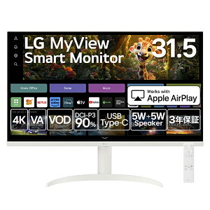 LG GW[ PCj^[ MyView Smart Monitor 32SR75U-W 31.5^ 4K(3840×2160j /Ch