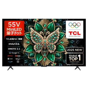 TCL(�e�B�[�V�[�G��) 4K �t���e���r 55C65K 55V�^ MiniLED �ʎq�h�b�g GoogleTV