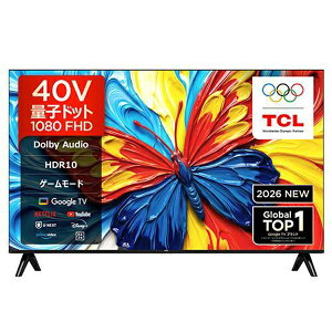 TCL 40S5L 40V�^ �t���n�C�r�W���� 2K �ʎq�h�b�g �t���e���r Google TV �t���e���r �n��f�W�EBS�f�W�^���^110�xCS�f�W�^���`���[�i�[����