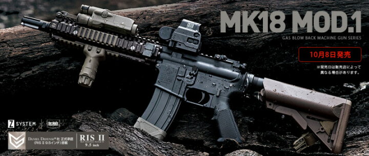 楽天市場】東京マルイ 18歳以上用 ガスブローバックライフル MK18 MOD 