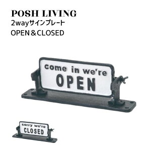 Posh Living |bVrO TC v[g OPENCLOSED