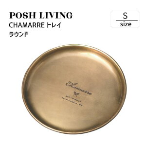 Posh Living |bVrO CHAMARRE gC Eh S