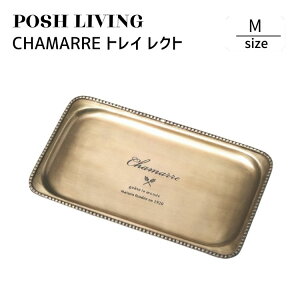 Posh Living |bVrO CHAMARRE gC Ng M