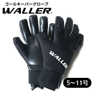 �S�[���L�[�p�[�O���[�u WALLER 1 �E�H�[���[1 �u���b�N �L�[�p�[�O���[�u GK�O���[�u �T�b�J�[ 5�� 6�� 7�� 8�� 9�� 10�� 11��