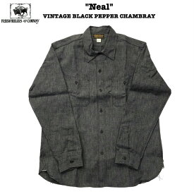 "Neal" ニール / VINTAGE BLACK PEPPER CHAMBRAY / FREEWHEELERS/フリーホイーラーズ / UNION SPECIAL OVERALLS / シャンブレー / シャツ / ワーク / 定番