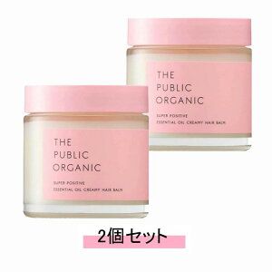 THE PUBLIC ORGANIC U pubN I[KjbN X[p[|WeBu wAo[ 40gy2Zbgz