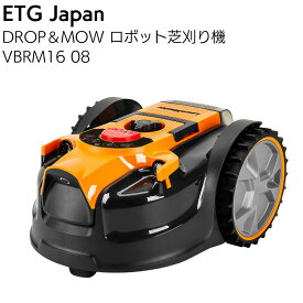 ETGJapan DROP＆MOW ロボット芝刈機 VBRM16 08【送料無料】