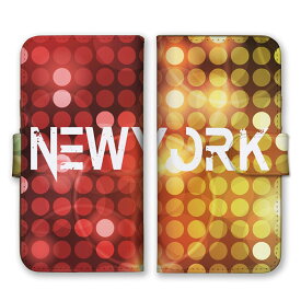 全機種対応 手帳型 スマホケース SIMフリー対応 全機種対応 手帳型 スマホケース SIMフリー対応 レッド イエロー 赤色 黄色 グラデーション ドット柄 水玉模様 NEW YORK ニューヨーク iPhone14 13 12mini Pro Max SE(第3世代) Galaxy Xperia AQUOS
