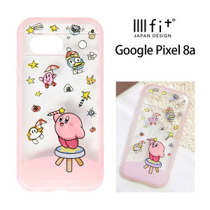 (10%OFF�N�[�|�� 19��20:00-28��23:59�܂�) ���̃J�[�r�B �炭�����J�[�r�B Google Pixel 8a �N���A�P�[�X �n�C�u���b�h IIIIfit Clear �X�}�z�P�[�X �O�[�O���s�N�Z�� GooglePixel8a �X�}�z �V���v�� ���� �P�[