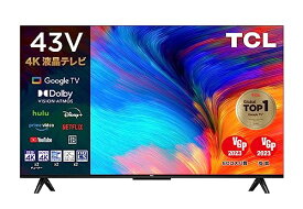TCL 43V型 4K Google TV 液晶テレビ Wチューナー内蔵 スマートテレビ43P635 フレームレス ネット動画対応 スマートテレビ HDR10対応