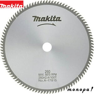 y1000~OFFN[|zz 11/18~11/27z }L^ Makita `bv\[ _uXbg Oa260mm n100T ʖ؍ޗp}mR A-17815