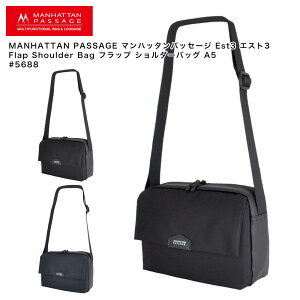 MANHATTAN PASSAGE �}���n�b�^���p�b�Z�[�W Est3 �G�X�g3 Flap Shoulder Bag �t���b�v �V�����_�[�o�b�O A5 #5688