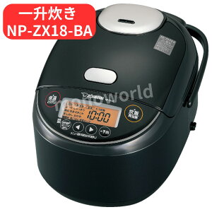 象印マホービン 炊飯器 象印 圧力IH炊飯ジャー 極め炊き NP-ZX18 BA 