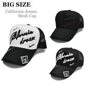 BIG SIZE メッシュキャップ 【 California dream MESH CAP 】 帽子 大きい 大きいサイズ ビッグサイズ big XL メンズ レディース UVカット 紫外線対策 カジュアル ダメージ カッコイイ 春夏秋冬 オールシーズン スナップバック オシャレ 父の日 MOOCA 楽天