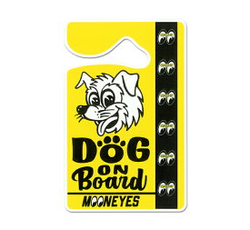 MOONEYES (ムーンアイズ) パーキング パーミット DOG ON BOARD