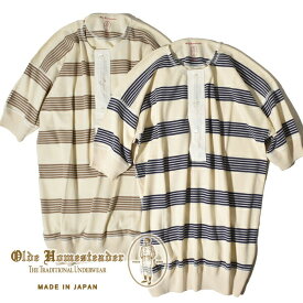 【21％OFFクーポン対象】オールドホームステッダー Olde Homesteader ヘンリーネック ショートスリーブ 半袖 Tシャツ メンズ レディース ボーダー S/S HENLEY NECK SHORT SLEEVE BORDER US002 インターロック フライス インナー カットソー ニット ギフト 日本製