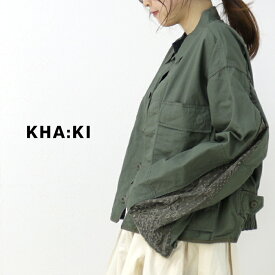 [楽天スーパーSALE セール] カーキ KHA:KI リメイクミリタリーシャツ RE MAKE B.D.U SHIRT MIL23HJK3193 ジャケット アウター レディース [返品・交換不可]